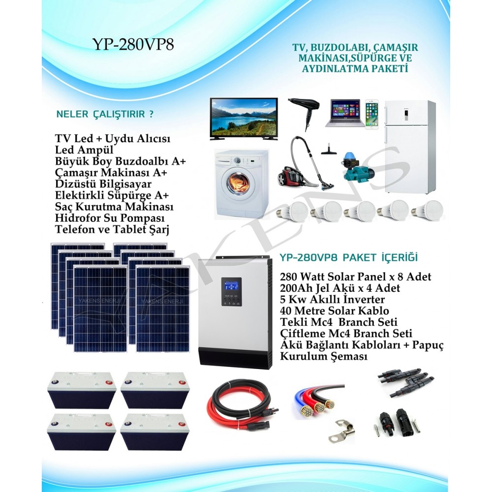 Çamaşır Makinası + Büyük Boy Buzdolabı + Tv + Süpürge + Aydınlatma Hazır Solar Paket YP-285VP8 Paket 5